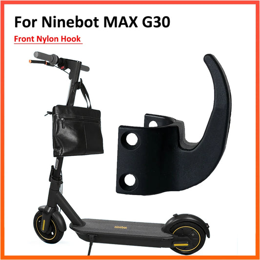 Nylon Hook for NINEBOT MAX G30 G30D Electric Scooter - Skateboard Storage Hook Hanging Bags Claw Hanger Accessories in 3 Colors